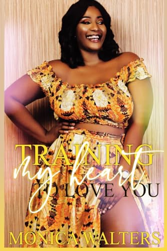 Training My Heart to Love You book cover
