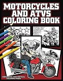 Motorcycle And Atvs Coloring Book Vintage Cycles Dirt Bikes And Four Wheelers