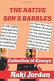 The Native Sons Babbles Collection Of Essays
