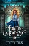 Fortune Academy: Year One