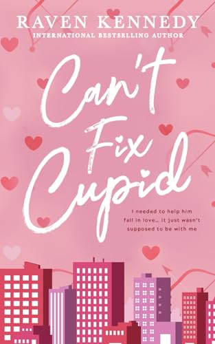 Can't Fix Cupid book cover