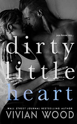 Dirty Little Heart book cover
