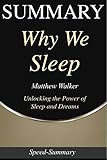 Summary Why We Sleep Book By Matthew Walker Powerful Secrets Of Better Health
