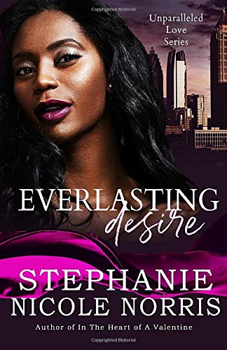 Everlasting Desire (By: Stephanie Nicole Norris) cover