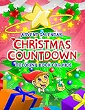 Advent Calendar Christmas Countdown Coloring Book For Kids Color Your Way To Christmas Day Perfect Gift For Boys Girls All Ages