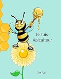 Je Suis Apiculteur Une Bonne Aide Pour Le Travail Apicole Ce Cahier Contient Toutes Les Rubriques Dont Vous Avez Besoin