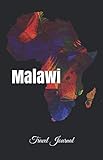 Malawi Travel Journal Lined Notebook Diary Lightweight Perfect Bound Ideal Size For Traveling To Africa