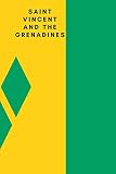 Saint Vincent And The Grenadines Country Flag A5 Notebook To Write In With 120 Pages