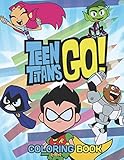 Teen Titans Go Coloring Book 30 Exclusive Illustrations