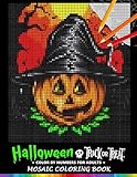 Trick Or Treat Halloween Color By Numbers For Adults Mosaic Coloring Book Stress Relieving Design Puzzle Quest