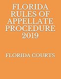 Florida Rules Of Appellate Procedure 2019