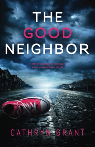 The Good Neighbor book cover