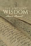 The Ancient Wisdom Original Edition 1897