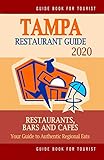Tampa Restaurant Guide 2020 Your Guide To Authentic Regional Eats In Tampa Florida Restaurant Guide 2020