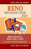 Reno Restaurant Guide 2020 Your Guide To Authentic Regional Eats In Reno Nevada Restaurant Guide 2020