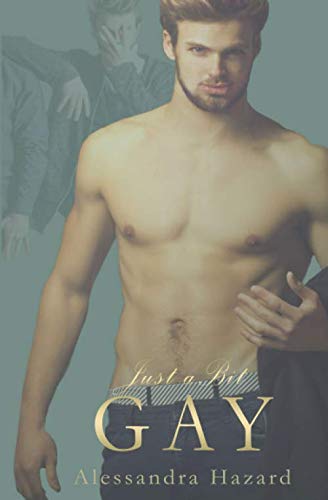 Just a Bit Gay book cover