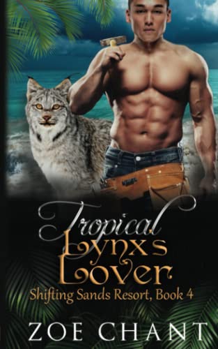 Tropical Lynx's Lover book cover
