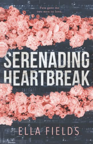 Serenading Heartbreak book cover