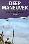 Deep Maneuver: Historical Case Studies of Maneuver in Large-Scale Combat Operations