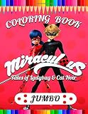Miraculous Tales Of Ladybug And Cat Noir Coloring Book Super Fun Coloring Book For Kids And Adults