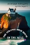 The Strange High House in the Mist [short story]