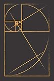 The Golden Ratio 6 X 9 Lined Blank College Ruled Notebook Journal Or Diary 120 Pages