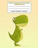 Primary Composition Notebook Grades K2 Story Paper Journal Full Page Handwriting Practice With Dashed Midline Cute Green Dinosaur Jurassic Primary Composition Book
