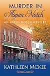 Murder in Aspen Notch (The Aspen Notch Mystery Series Book 1)