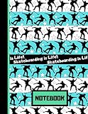Skateboarding Is Life Notebook Trendy Skateboarding Quote Blue Pattern Novelty Gift Skateboard Notebook For Teens Girls Boys And Men