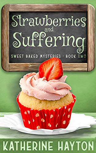 Strawberries and Suffering book cover