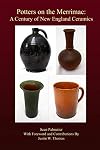Potters on the Merrimac: A Century of New England Ceramics (Custom House Exhibit)