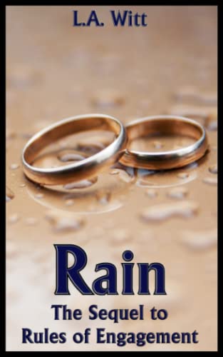 Rain: The Sequel to Rules of Engagement book cover
