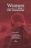 Women Of The Old Testament Book 1 Studies