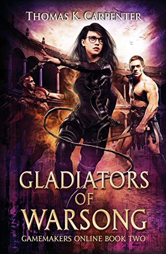 Gladiators of Warsong book cover