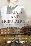 Trials and Tribulations - The Robinswood Story Book 3