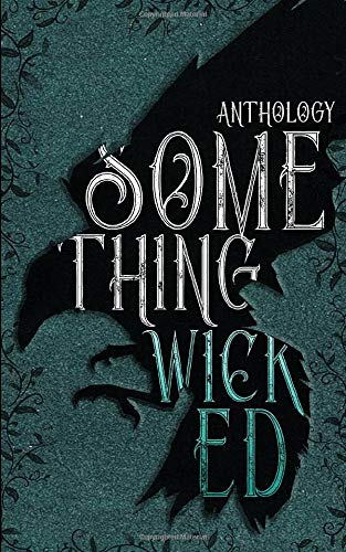 Something Wicked Anthology book cover