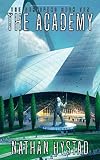 The Academy (The Survivors Book Ten)