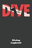 Dive Diving Logbook Scuba Diving Log Book Journal For Logging Dives Divers Notebook