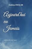 Aujourdhui Ou Jamais 12 Pomes De Minuit Tome 2