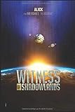 Witness Of Shadowlands