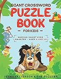 Giant Crossword Puzzle Book For Kids Making Smart Kids Smarter Ages 8 And Up