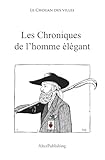 Les Chroniques De L'homme %C3%A9l%C3%A9gant