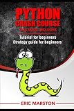Python Crash Course Introduction To Programming With Python Coding Language Python For Data Analysis Introduction To Programming With Python Coding Languagecrash Course