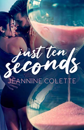 Just Ten Seconds book cover