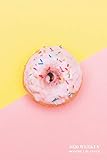 2020 Weekly Monthly Planner Retro Donut Pop Art 6x9 In 2020 Calendar Diary Organizer With Bonus Dotted Grid Pages Inspirational Quotes Todo Lists Unique Planners