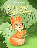 Felix And The Magic Carrot