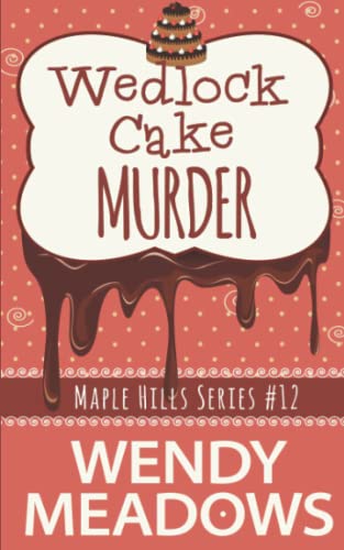 Wedlock Cake Murder book cover
