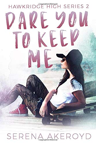 Dare You to Keep Me book cover