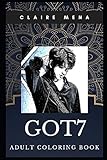 Got7 Adult Coloring Book Legendary South Korean Boy Band And Trap Star Inspired Coloring Book For Adults