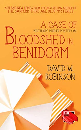 A Case of Bloodshed in Benidorm book cover
